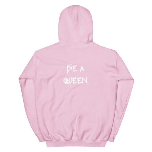 Born A Princess, Die A Queen Hoodie