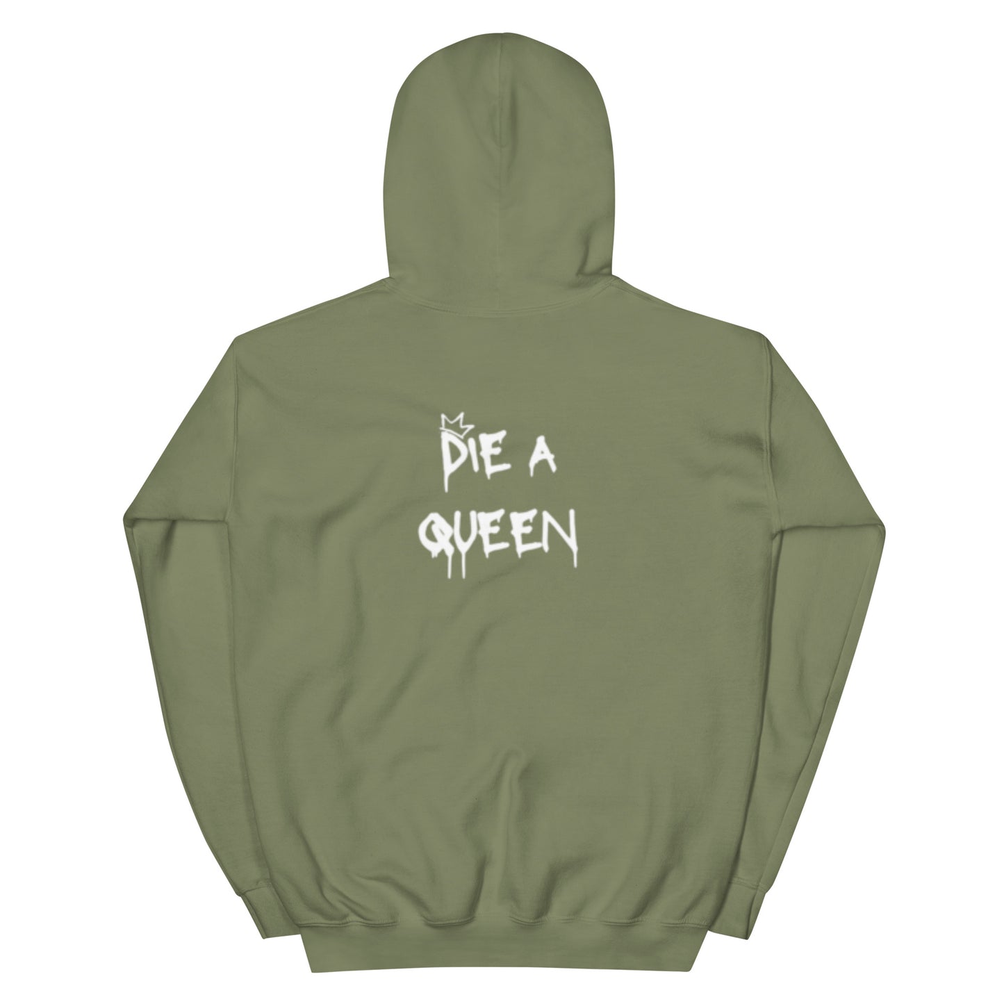 Born A Princess, Die A Queen Hoodie