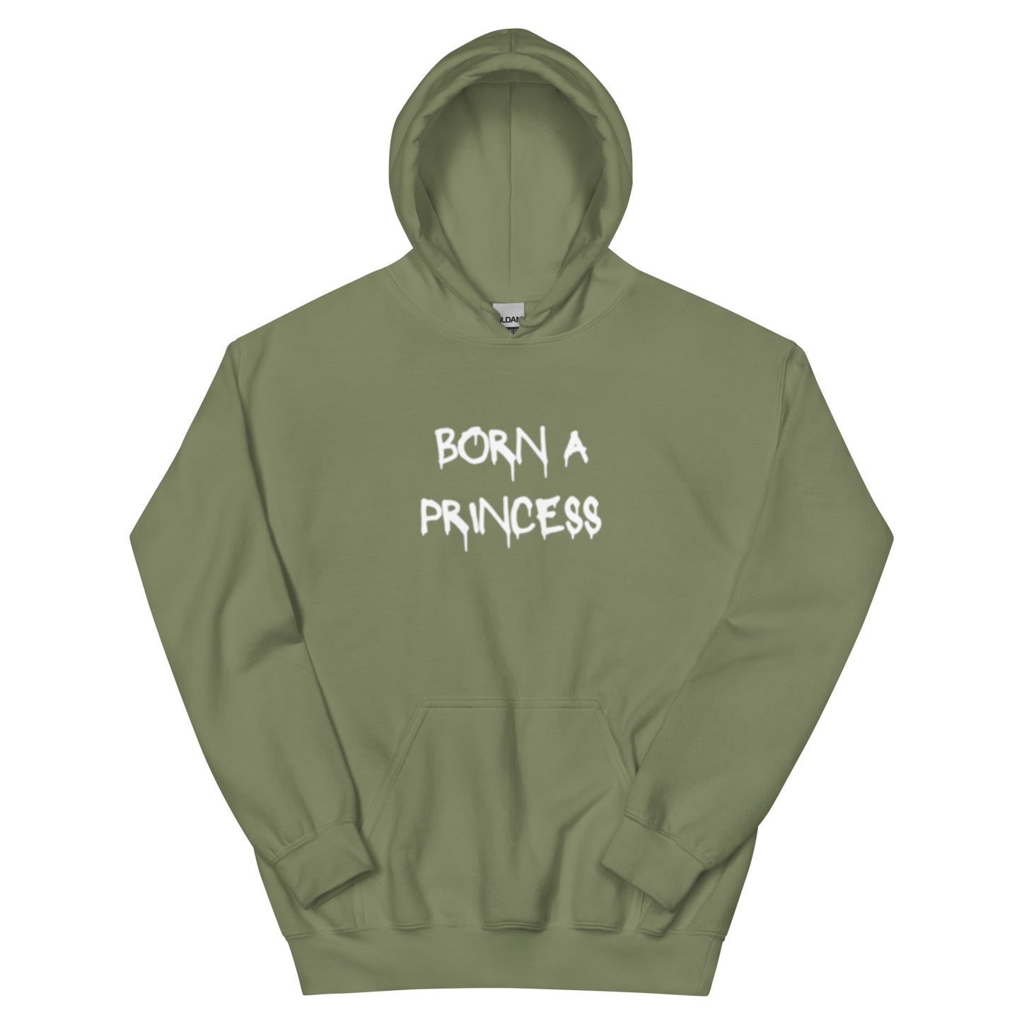 Born A Princess, Die A Queen Hoodie